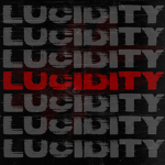 #LUCIDITY