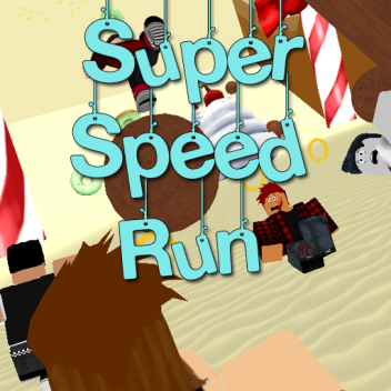 Super Speed Run