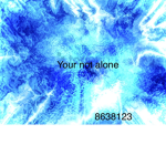 Your are not alone