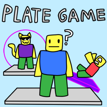 plate game??