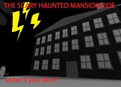 the scary haunted mansion ride!!! (ORG)