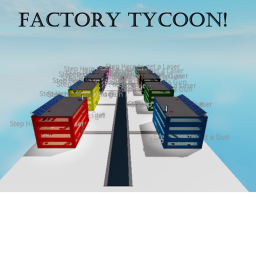 [New Map] Factory Tycoon