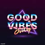 -- good vibes --