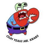 MR KRABS IN THE HOUSE