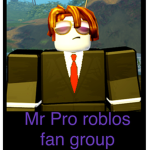 Mr Pro roblos fan group