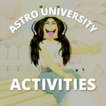 Astro University Activities