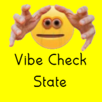 Vibe Check State