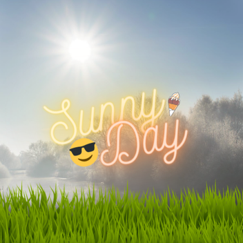 Sunny day!