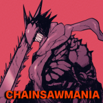 CHAINSAWMANIA