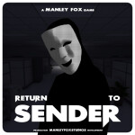 Return to Sender 📦 [HORROR]