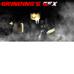 Grinding's GFX