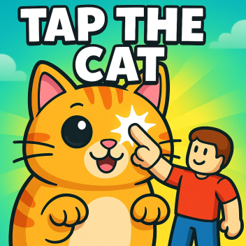 TAP THE CAT! 🐱