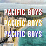 Pacific Boys @YT