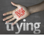 Never Stop Trying