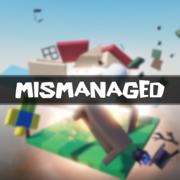 MisManaged [200 Objects!]