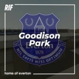 Goodison Park | RIF