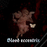 Blood Eccentrix