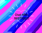 Chat with besties!