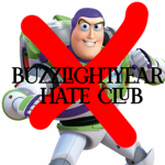 BuzzLightYear hate club