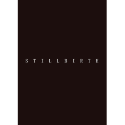 STILLBIRTH