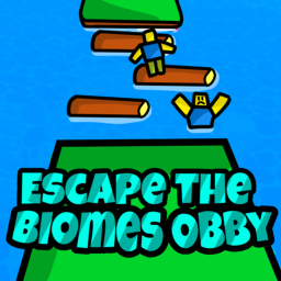 Escape the Biomes OBBY! [BETA]