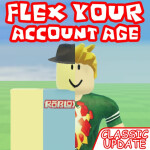 Flex Your Account Age 🔊