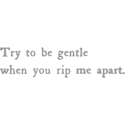 Try to be gentle | quote cute goth emo vkei moe Roblox item