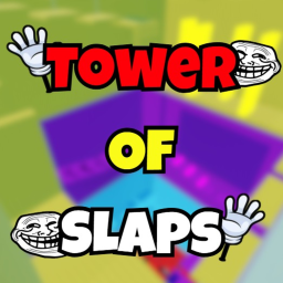 Tower of Slaps [Free Gears✋]