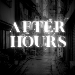 . After . Hours .