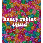 Honey Roblox Squad