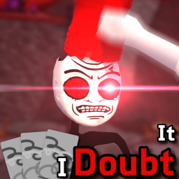 I doubt It