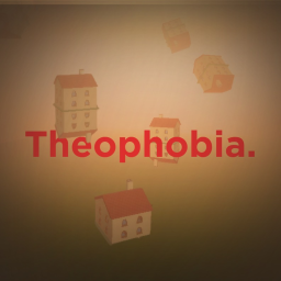 Theophobia [1.04]