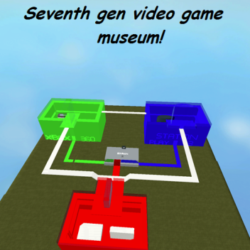 seventh gen video game museum