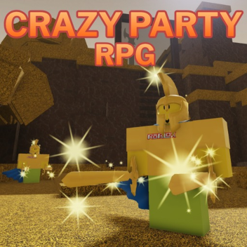 crazy Party [RPG]