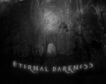 Eternal Darknessss