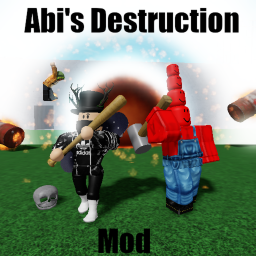 Abi's Destruction Mod