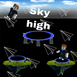 Sky High (UPDATE🔥)