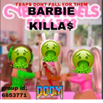BARBIE KILLA$