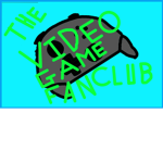 The video game fan club!