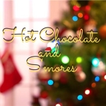 Hot Chocolate And S'mores