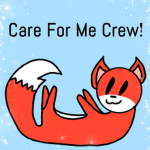Care For Me Crew!