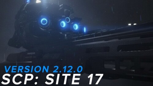 SCP:Site-17 [2.12.2]