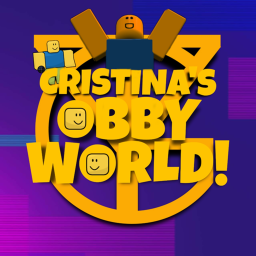 Christina's Obby World! [LEGACY]