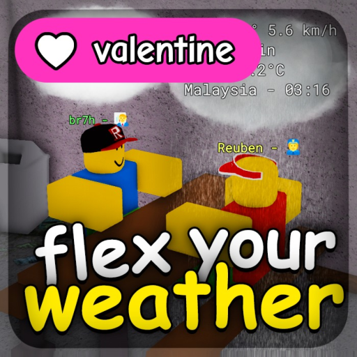 flex your weather [❤️]