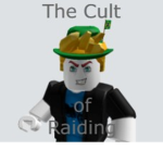 The Cult of Raiding