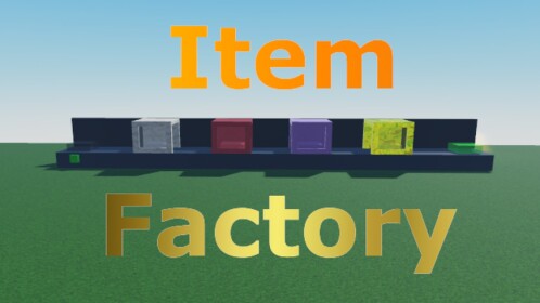Item Factory with lot of luck