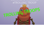The Trolling Troop (Official)