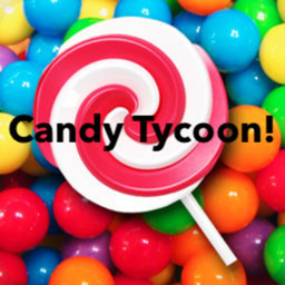 Candy Tycoon [FIXED!]