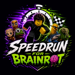Speedrun For Brainrot (⚡)
