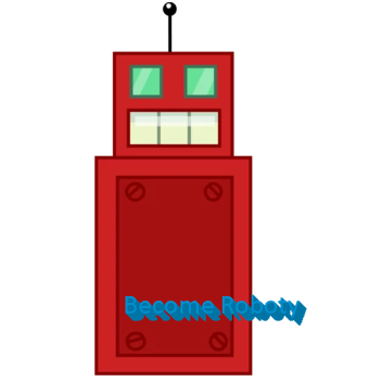 Become Roboty